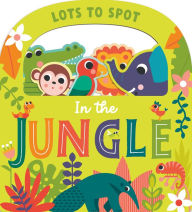 Title: Lots to Spot Jungle, Author: McCann