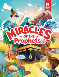 Title: Miracles of the Prophets, Author: Mariam E.