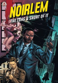 Title: Noirlem: The Long & Short of It, Author: J. P. Plack