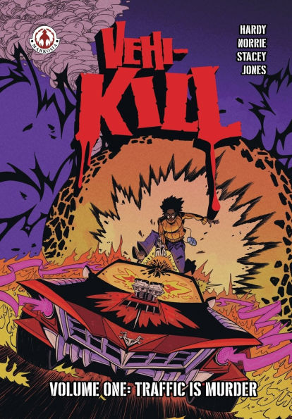 Vehi-Kill - Volume 1: Traffic is Murder