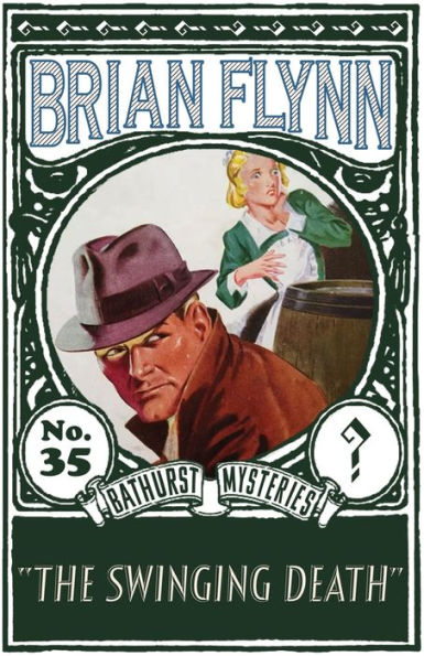 The Swinging Death: An Anthony Bathurst Mystery