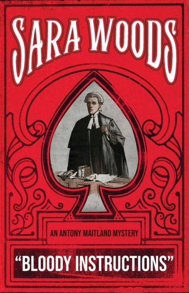 Bloody Instructions: An Antony Maitland Mystery