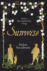Title: Sunwise: Large Print Newcastle witch trials historical fiction, Author: Helen Steadman