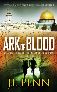 Title: Ark of Blood, Author: J. F. Penn