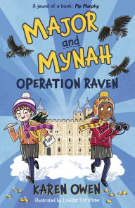 Title: Major and Mynah: Operation Raven, Author: Karen Owen