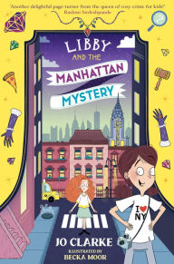 Title: Libby and the Manhattan Mystery, Author: Becka Moor