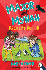 Title: Major and Mynah, Project Puffin, Author: Karen Owen