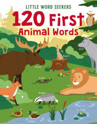 Title: 120 First Animals, Author: Rose Waters