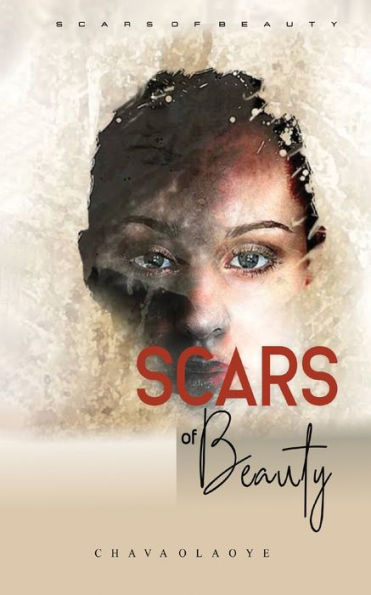 Scars of Beauty