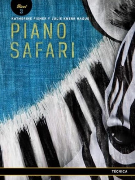 Piano Safari Technique 3 Spanish Edition