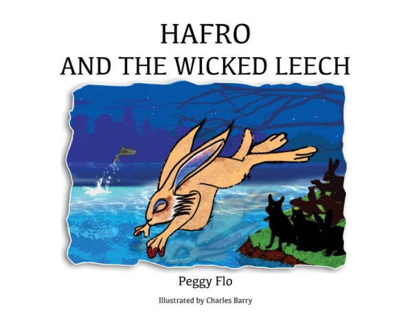 Hafro & The Wicked Leech