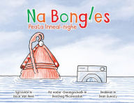 Title: Na Bongles - Peata Inneal-nighe, Author: Oscar Van Heek