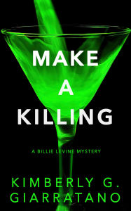 Search and download ebooks Make a Killing: A Billie Levine Mystery (English Edition) 9781915523440 MOBI FB2 iBook