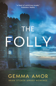 Ebooks gratis downloaden pdf The Folly (English Edition) PDF FB2 iBook by Gemma Amor