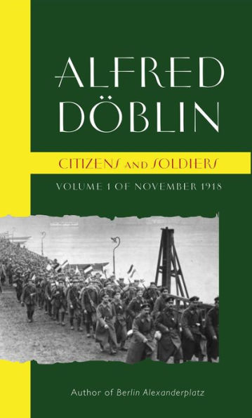 Citizens and Soldiers: Volume 1 of November 1918