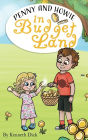The Journey of Penny and Howie in Budgetland