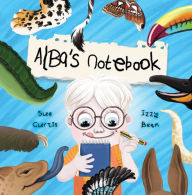 Title: Alba's Notebook, Author: Sue Curtis