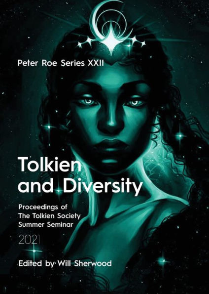 Tolkien and Diversity: Peter Roe Series XXII