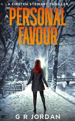 A Personal Favour: A Kirsten Stewart Thriller