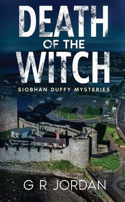 Death of the Witch: Siobhan Duffy Mysteries