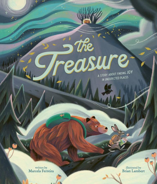 The Treasure: A Story About Finding Joy in Unexpected Places by