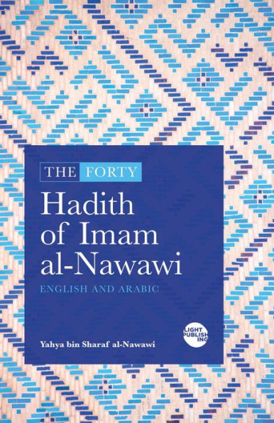 The Forty Hadith of Imam al-Nawawi