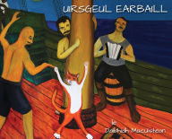 Title: Uirsgeul Earbaill, Author: Daibhidh Macïistean