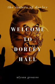 e-Books Box: Welcome to Dorley Hall 9781915584632 English version by Alyson Greaves