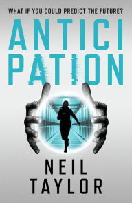 Title: Anticipation, Author: Neil Taylor