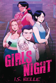 Free audio books with text download Girls Night 9781915585127 (English Edition) by I S Belle