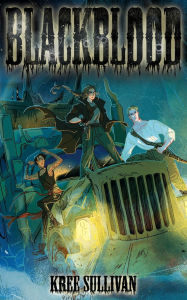 Ebook search download Blackblood PDB by Kree Sullivan in English 9781915585240