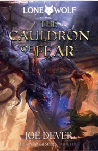 The Cauldron of Fear: Magnakai Series, Book Four