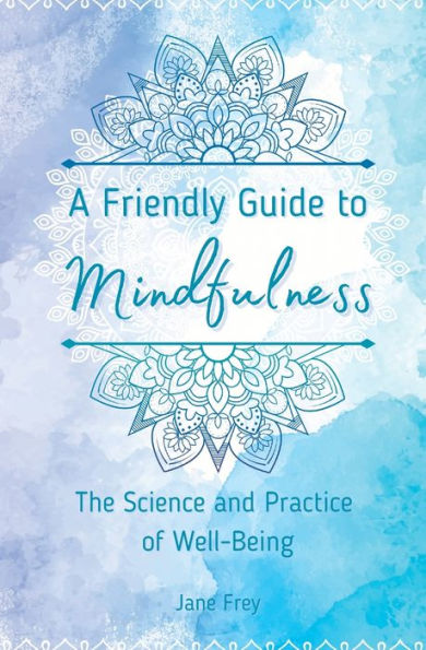 Mindfulness for Well-being