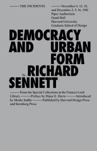 Title: Democracy and Urban Form, Author: Richard Sennett