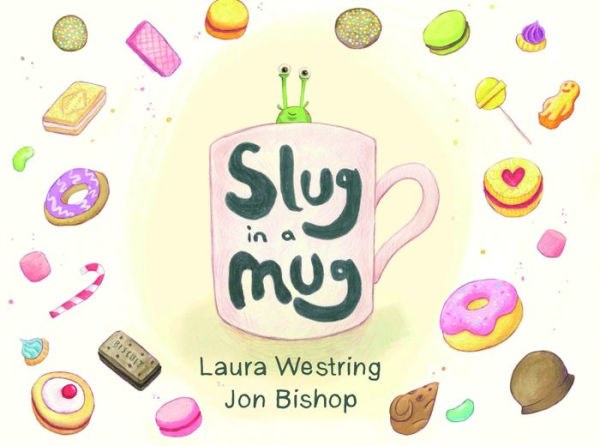 Slug in a Mug