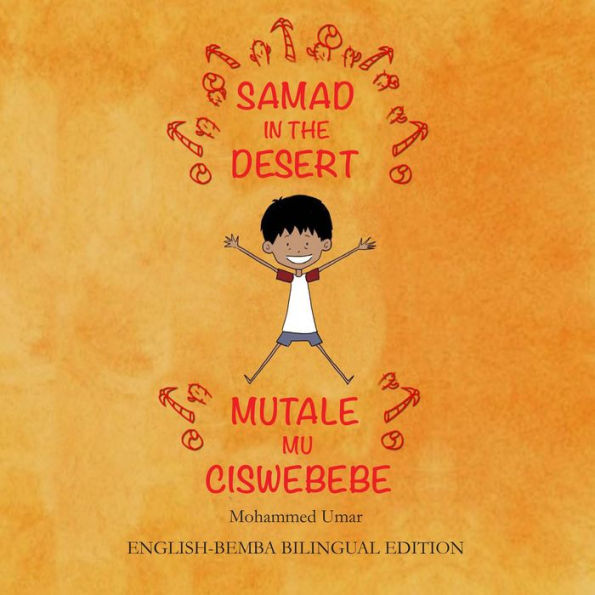 Samad in the Desert: English-Bemba Bilingual Edition