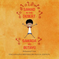 Title: Samad in the Desert: English-Kinyarwanda Bilingual Edition, Author: Mohammed Umar