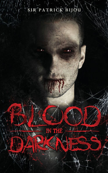 Blood the Darkness