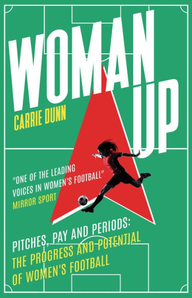 Woman Up: Blazing a Trail in Women's Football
