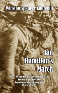 Title: Ian Hamilton's March, Author: Winston S. Churchill