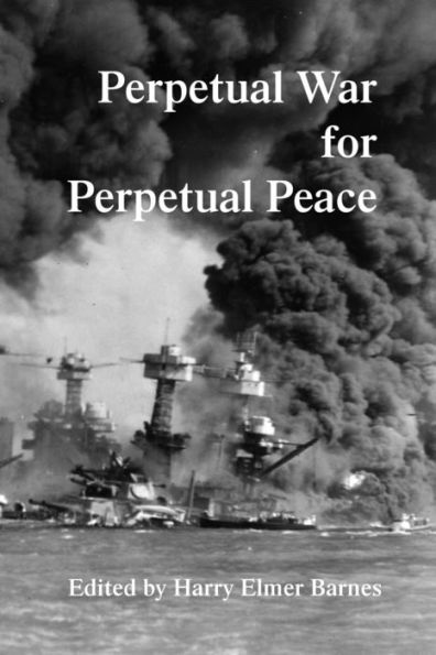 Perpetual War for Peace