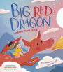 Big Red Dragon: Play-Rhymes Through the Year