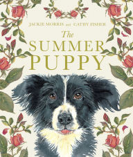 Title: The Summer Puppy, Author: Jackie Morris