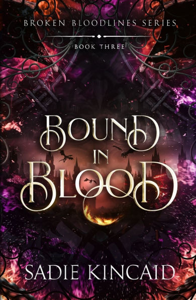 Bound in Blood: Broken Bloodlines Book 3