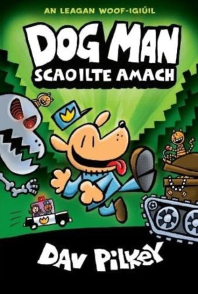Dog Man Scaoilte Amach