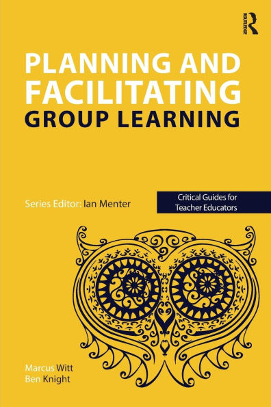 Planning and facilitating group learning