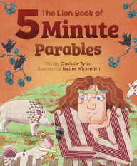 Title: The Lion Book of Five-Minute Parables, Author: Charlotte Ryton