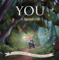 Title: You: A Special Gift, Author: Deborah Lock