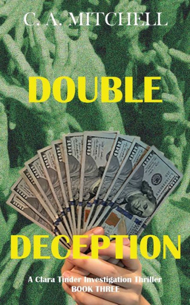 Double Deception: A Clara Tinder Investigation Thriller