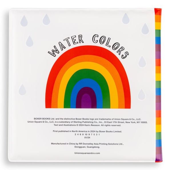 The Rainbow Snail and Friends: Magically Change Color in Water - A Waterproof Bath Book